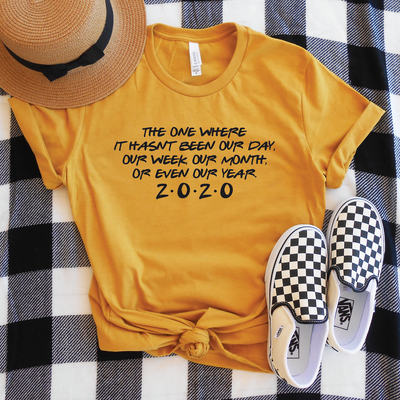 2020 The One Where Shirt