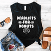 Deadlifts For Donuts Muscle Tank