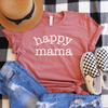Happy Mama Shirt