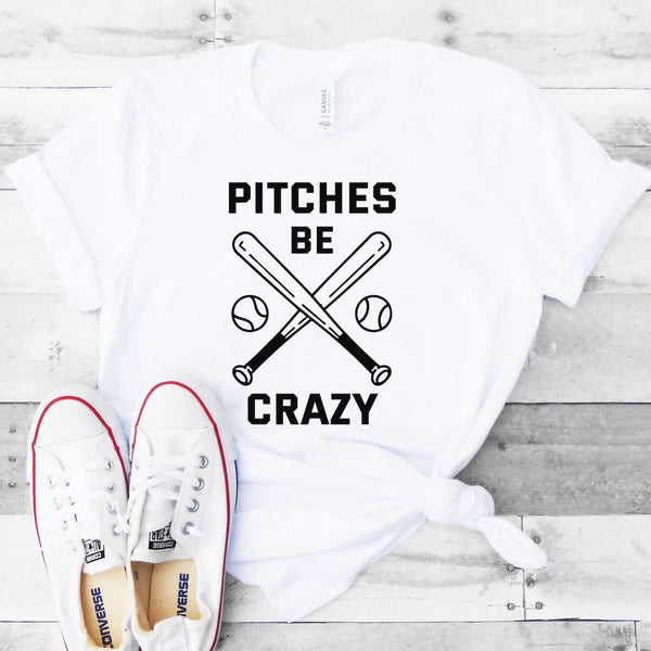 Pitches Be Crazy Shirt Baseball Shirts Baseball Mom Shirts 