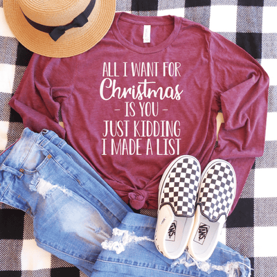 All I Want For Christmas Is You Long Sleeve Shirt