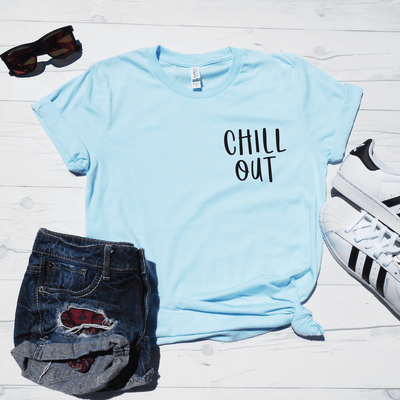 Chill Out Shirt