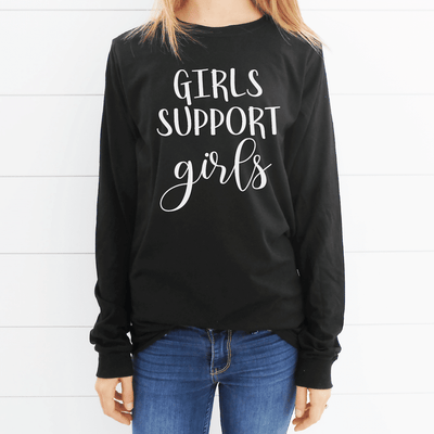 Girls Support Girls Long Sleeve Shirt