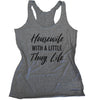 Housewife With a Little Thug Life Eco Tank