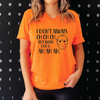 I Don't Always Ch Ch Ch V-Neck Tee