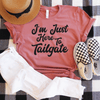I'm Just Here To Tailgate Shirt