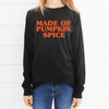 Made Of Pumpkin Spice Long Sleeve Shirt
