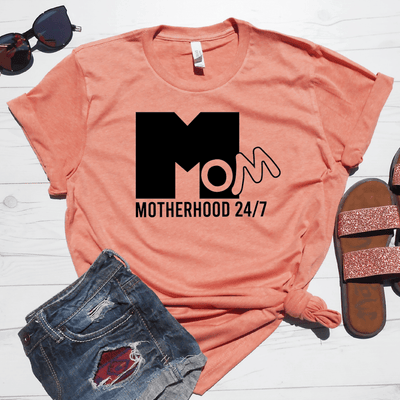 Motherhood 24/7 Shirt