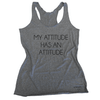 My Attitude Has An Attitude Eco Tank