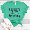 Naughty List Survivor Shirt