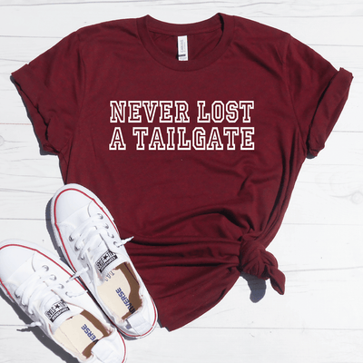 Never Lost A Tailgate Shirt