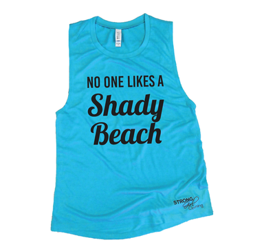 No-one Likes a Shady Beach Muscle Tank