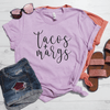 Tacos & Margs Shirt