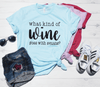 What Kind Of Wine Goes With Squats Shirt