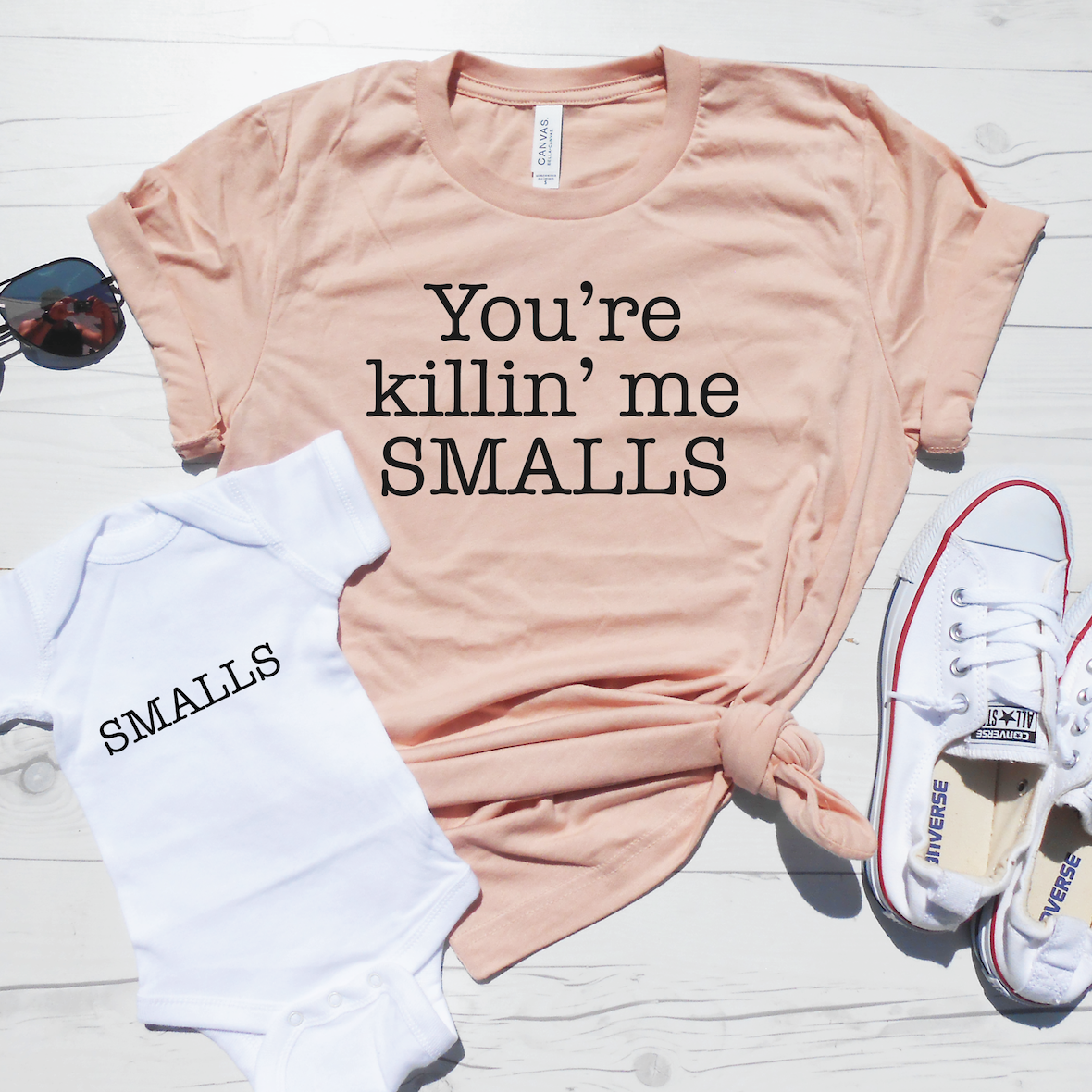 You're Killin Me Smalls - Matching T-Shirts Fathers Day Set